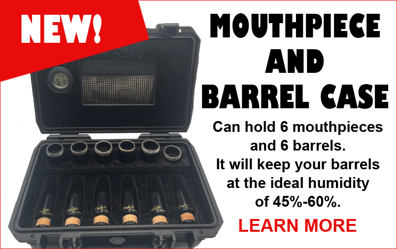 New Mouthpiece and Barrel Case